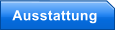 Ausstattung
